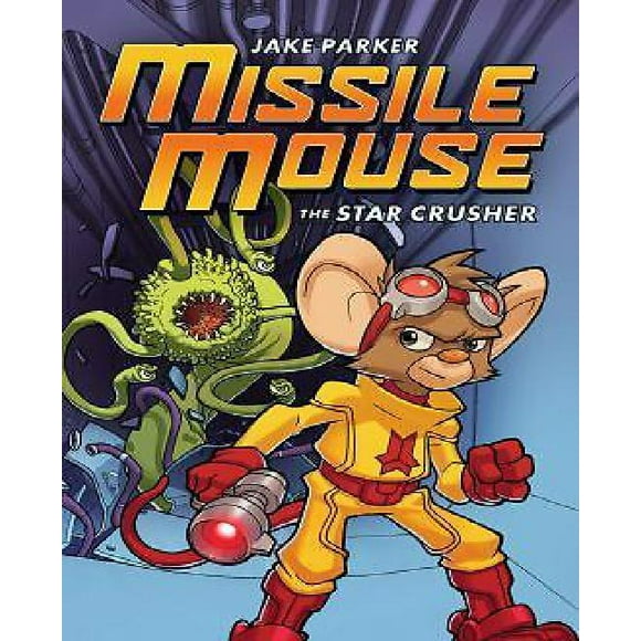 Missile Mouse By Parker, Jake
