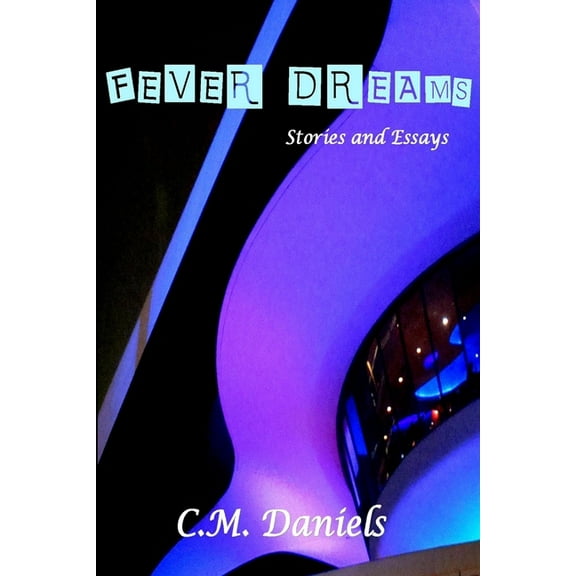 Fever Dreams, (Paperback)