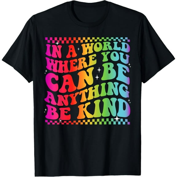 Exquisite and comfortable-Be Kind Positive Quotes Choose Kindness women Girls T-Shirt
