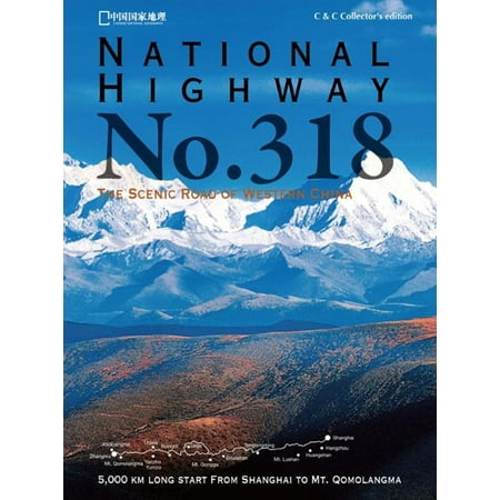 - National Highway No. 318 - The Scenic Road of Western China - eBook
