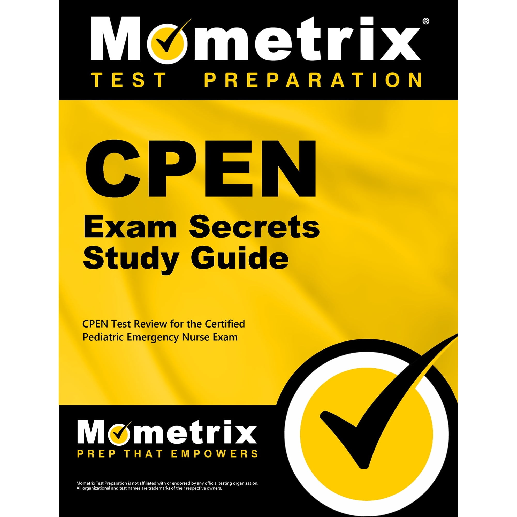 CPEN Exam Secrets Study Guide: CPEN Test Review for the Certified Pediatric Emergency Nurse Exam