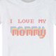 thumbnail image 2 of Playera de algodón Gibobby de verano, color sólido, Impresión I LOVE MY MOMMY, para niños y niñas, Color Blanco, Tamaño 12-18 Meses, 2 of 4