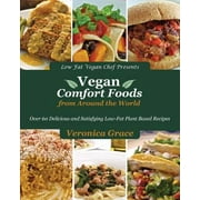 Vegan Comfort Foods from Around the World [Paperback - Used]