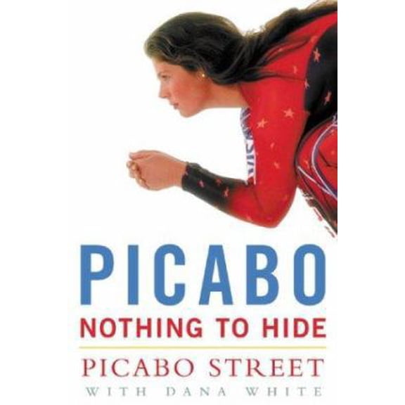 Pre-Owned Picabo: Nothing to Hide (Hardcover) 0071383123 9780071383127
