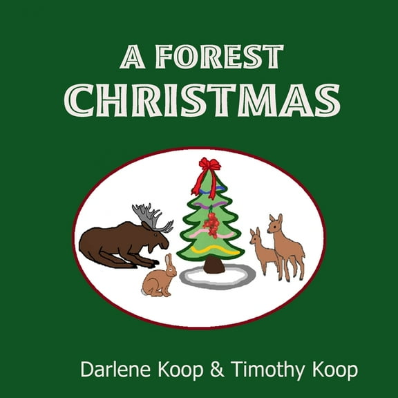 A Forest Christmas, (Paperback)