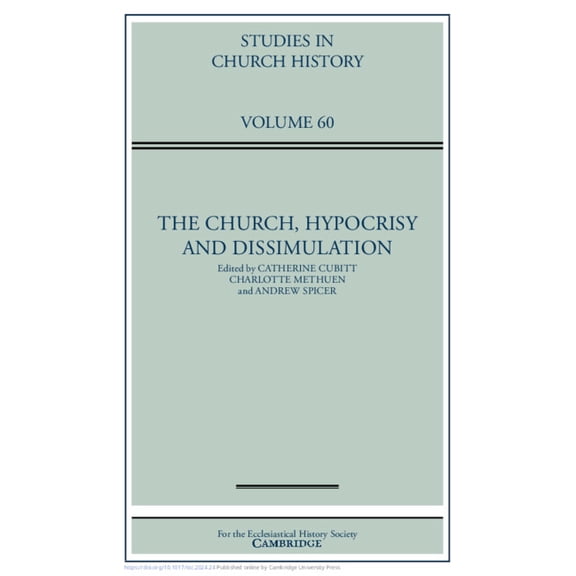 Studies in Church History The Church, Hypocrisy and Dissimulation: Volume 60, (Hardcover)