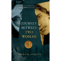 Journey Between Two Worlds, (Hardcover)
