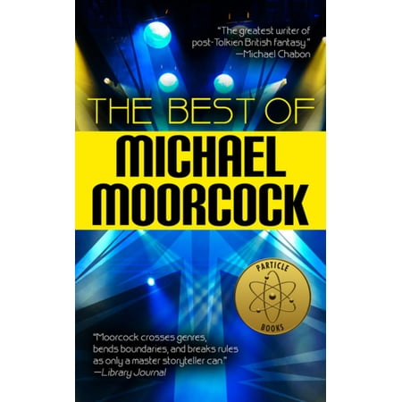 The Best of Michael Moorcock - eBook