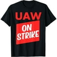 thumbnail image 2 of UAW Strike Red Tee United Auto Workers Picket Sign T-Shirt, 2 of 3