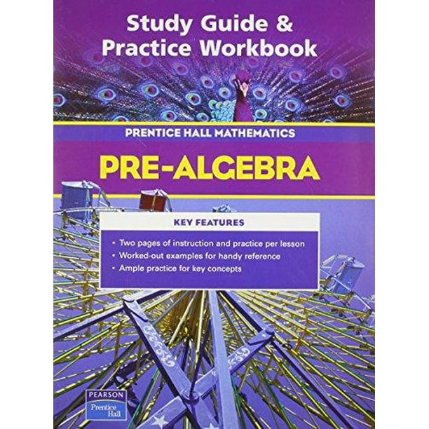 PRENTICE HALL MATH PREALGEBRA STUDY GUIDE AND PRACTICE WORKBOOK 2004C