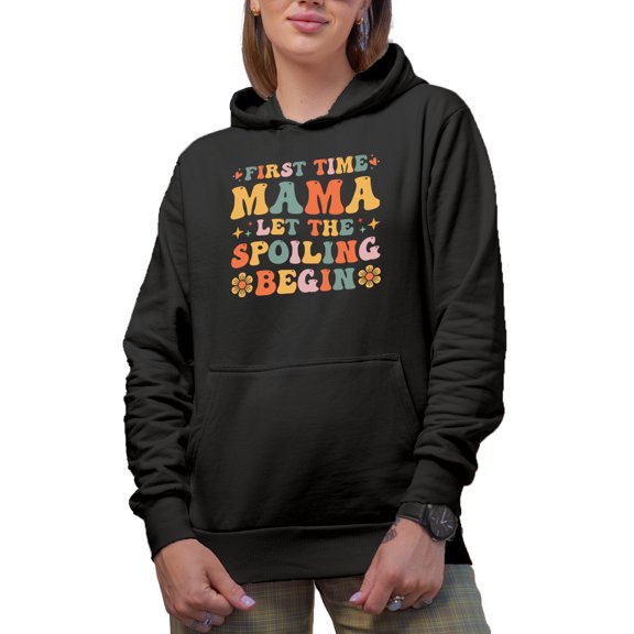 First Time Mama, Let the Spoiling Begin - Retro Groovy Wavy Text, 1st Time Mom, Black Hooded Sweatshirt or Hoodie, Small