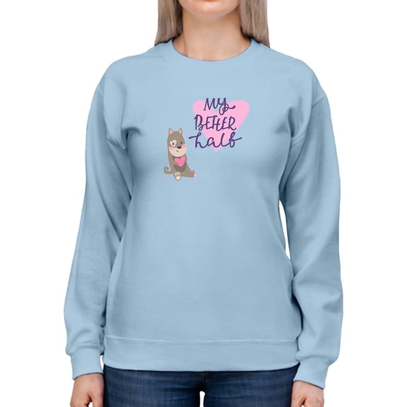 Corgi My Better Half Sweatshirt Women -Image by Shutterstock, Female 3X-Large