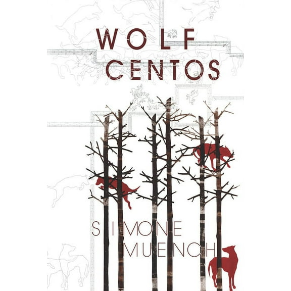Wolf Centos, (Paperback)