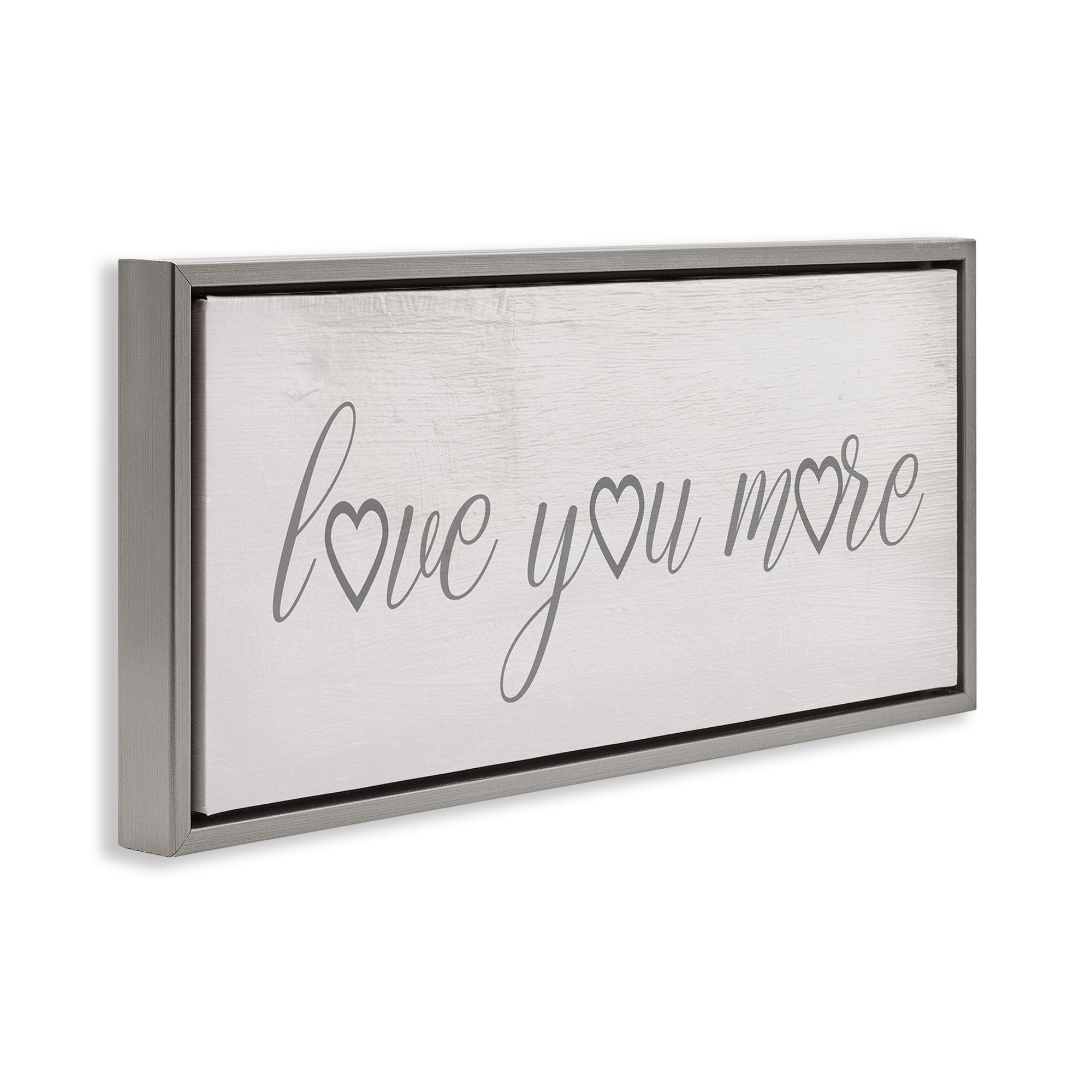 Stupell Industries Love You More Heart Icon Typography Painting Gray Floater Framed Canvas Art Print Wall Art, 31 x 14