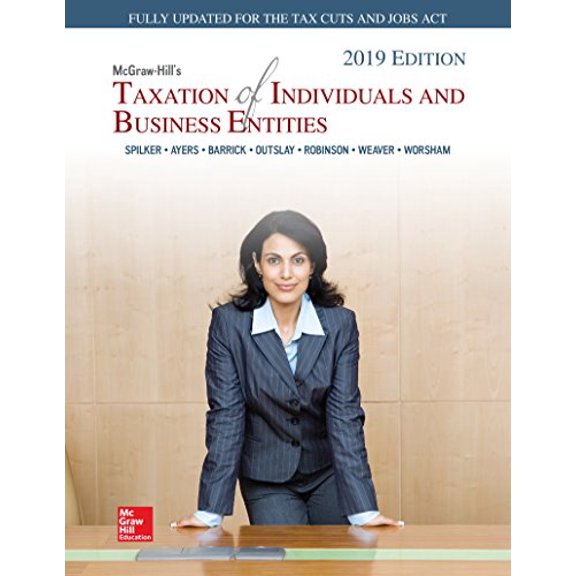 Pre-Owned Loose Leaf for McGraw-Hill's Taxation of Individuals and Business Entities 2019 Edition (Loose Leaf) 1260189724 9781260189728