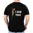 thumbnail image 2 of FLAGWIX Funny Gifts For Men - I Saw That, God, Christian Funny Religious Gifts Shirt - Mens Crewneck Shirt, 2 of 6