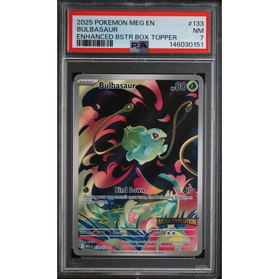 Graded 2025 Pokemon Meg EN-Mega Evolution Bulbasaur Enhanced Bstr Box Topper PSA 7 #133