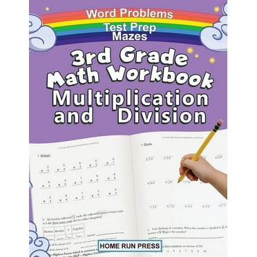 3rd Grade Math Workbook Multiplication and Division: Grade 3, Grade 4, Test Prep, Word Problems, (Paperback)