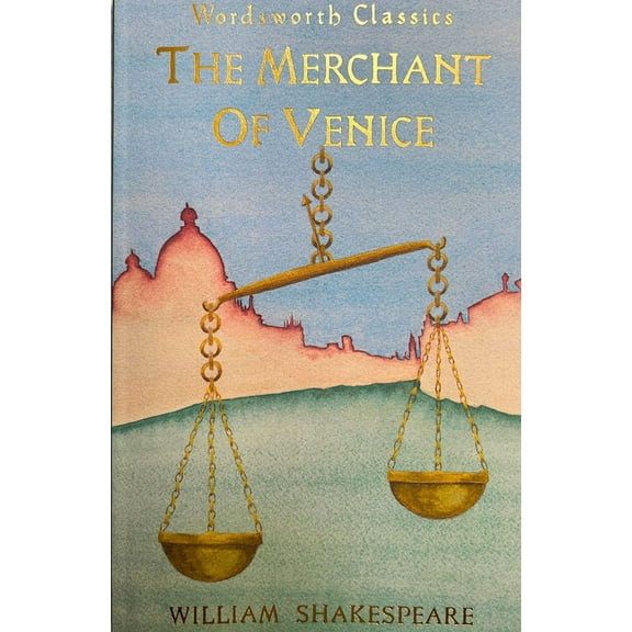 Wordsworth Classics The Merchant of Venice, (Paperback)