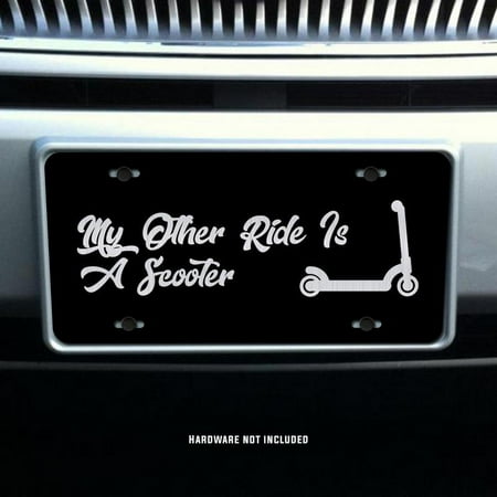 - My Other Ride Is A Scooter Vanity Front License Plate Tag KCE055