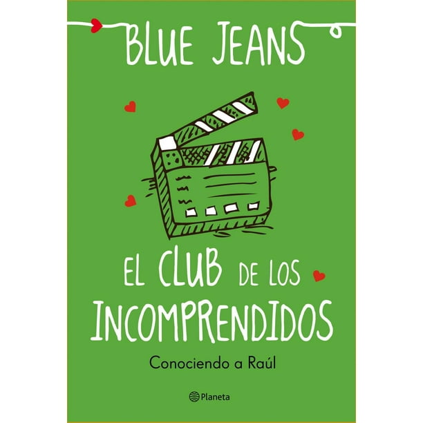 El Club De Los Incomprendidos Conociendo A Raúl Ebook Walmart Com Walmart Com