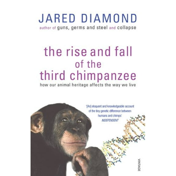 The Rise And Fall Of The Third Chimpanzee Jared Diamond (Paperback)
