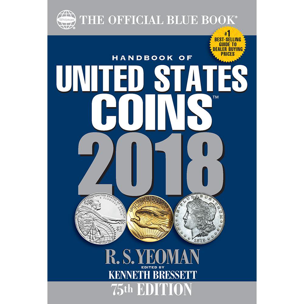 Handbook of United States Coins 2018 The Official Blue Book, Paperback