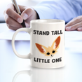 thumbnail image 3 of Stand Tall Little one 11oz Coffee Mug | Funny Animal Mugs, 3 of 6
