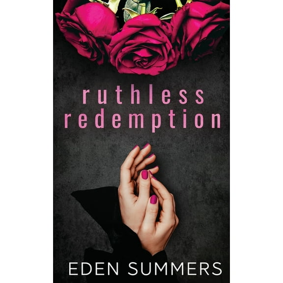 Ruthless Redemption, (Paperback)