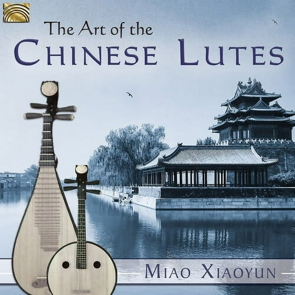 Various Artists - Art of the Chinese Lutes - Music & Performance - CD