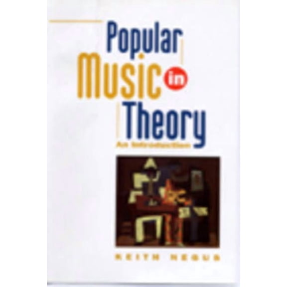 Introduction Popular Music in Theory: An Introduction, (Paperback)
