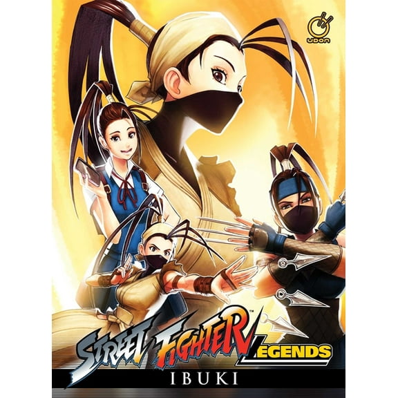 Street Fighter Legends Street Fighter Legends: Ibuki (Hardcover), Book 3, (Hardcover)