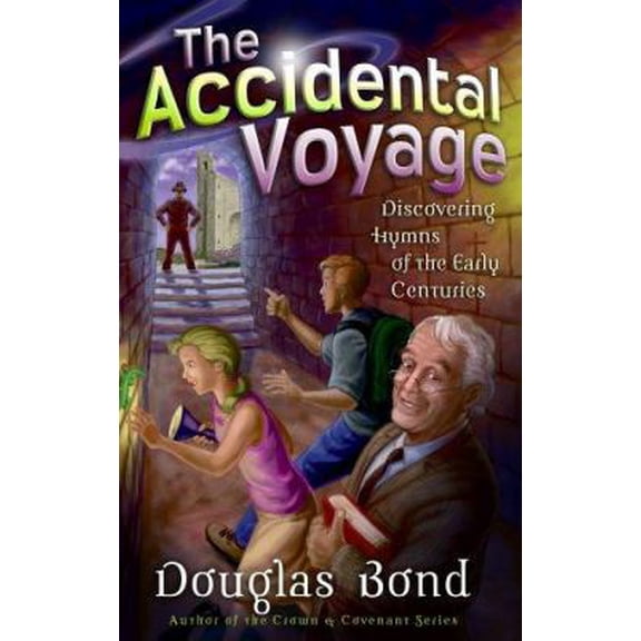 Pre-Owned The Accidental Voyage: Discovering Hymns of the Early Centuries (Paperback) 0875527485 9780875527482