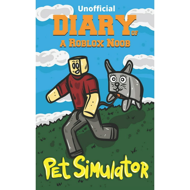Roblox Book 14 Diary Of A Roblox Noob Pet Simulator Paperback