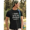 thumbnail image 2 of Dance With My Chickens T-Shirt Men -Smartprints Designs, Male 5X-Large, 2 of 4