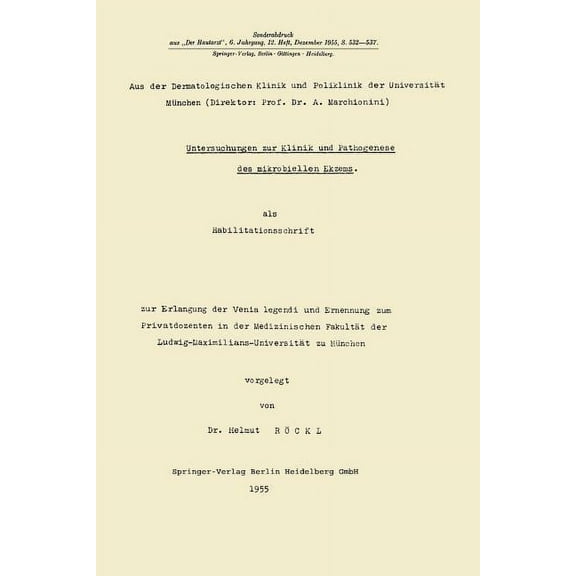 Untersuchungen Zur Klinik Und Pathogenese Des Mikrobiellen Ekzems, (Paperback)