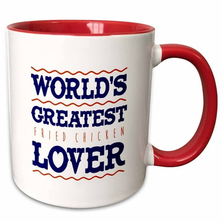 3dRose Fried Chicken- Worlds Greatest Fried Chicken Lover - Two Tone Red Mug, (Best Fried Chicken In The World)