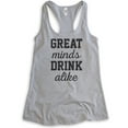 thumbnail image 1 of Great Minds Drink Alike Tank Top, Ladies Racerback Tank Top, Party Tank, Bachelorette Tank, Heather Gray, XX-Large, 1 of 3
