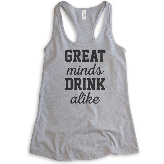 Great Minds Drink Alike Tank Top, Ladies Racerback Tank Top, Party Tank, Bachelorette Tank, Heather Gray, XX-Large