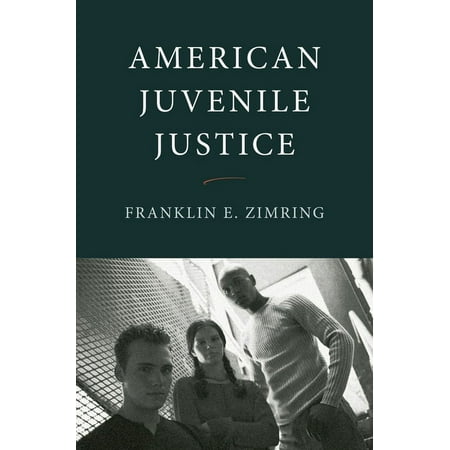 UPC: 9780195181173 | American Juvenile Justice (Paperback)