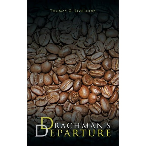 Drachman's Departure, (Paperback)