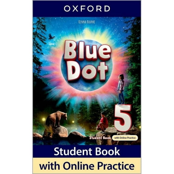 Blue Dot 5 Student Book with Online Practice Pack, (Paperback)