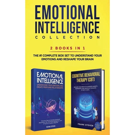 Emotional Intelligence Collection 2-in-1 Bundle: Emotional Intelligence + Cognitive Behavioral Therapy (CBT) - The #1 Co (Hardcover)