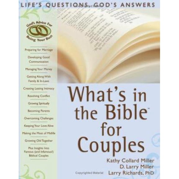 Pre-Owned What's in the Bible for Couples: Life's Questions, God's Answers (What's in the Bible for You?) (Paperback) 0764203843 9780764203848