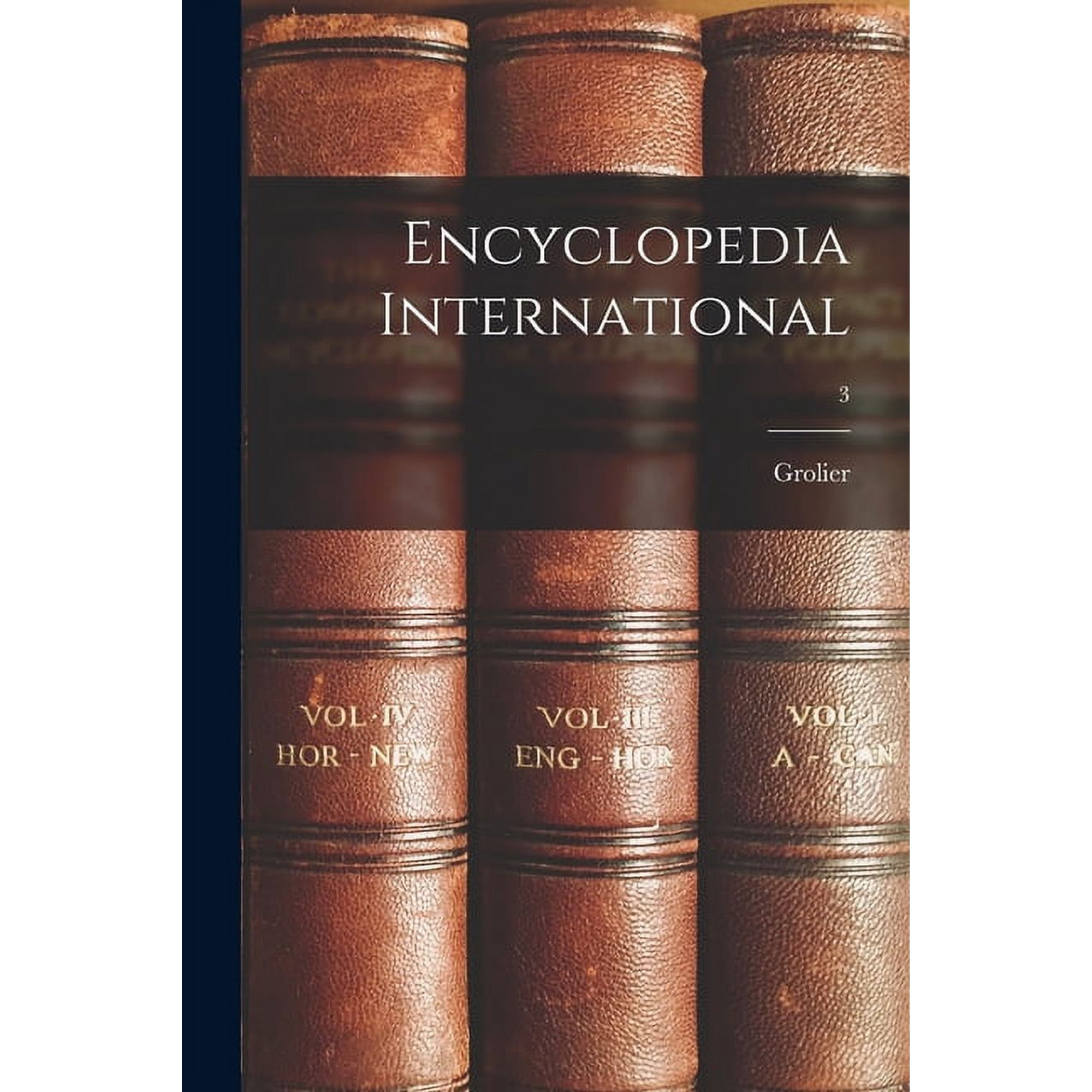 Encyclopedia International; 3, (Paperback)