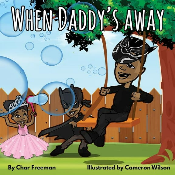 When Daddy's Away, (Paperback)