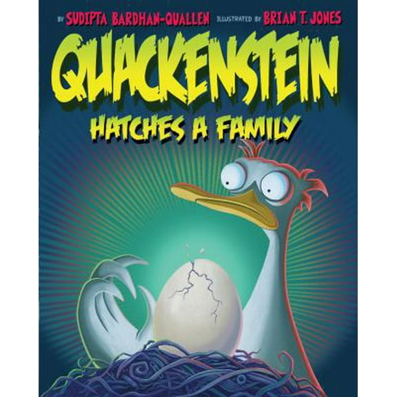 Pre-Owned Quackenstein Hatches a Family (Hardcover) 0810989735 9780810989733