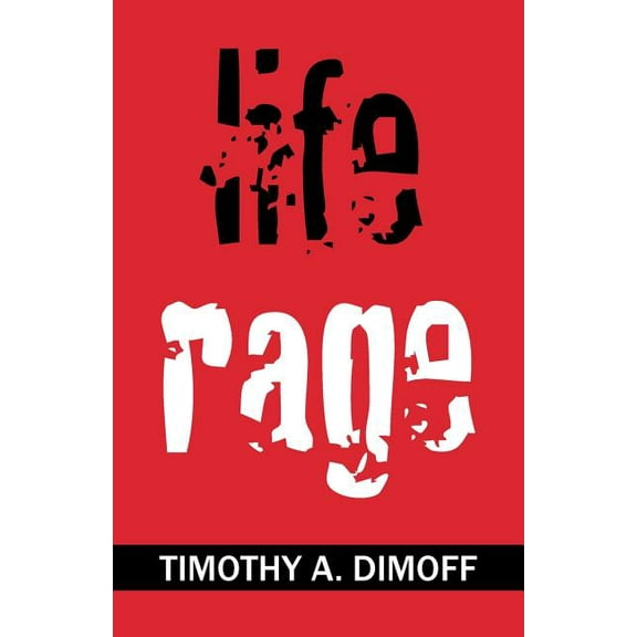 Life Rage (Paperback)