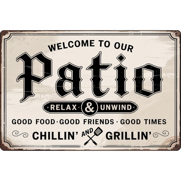 Welcome To Our Patio Vintage Metal Tin Signs Chilling Grilling Backyard Bar Sign Funny Wall Decor for Home Bar Porch Yard Outdoor 12x8 inches