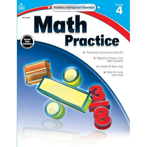 Carson Dellosa Kelley Wingate Math Practice Workbook (128 pages) Grade 4